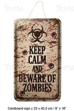 Sign "Keep calm and beware of zombies"