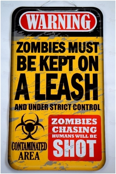 Sign "Zombies must be kept on a leash"